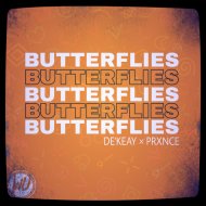 De\'KeaY & Prxnce - Butterflies