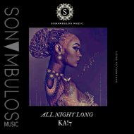 KA!7 - All Night Long