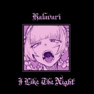 Halavari - Glad I Met You, Before I Got Rich & Famous