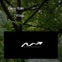 Prime Rain - I Want (Original Mix)