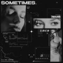 7amr - Sometimes