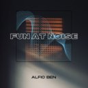 Alfio Ben - Fun At Noise