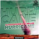 Schizoofr3nik & DJ Nillos - Hurricane