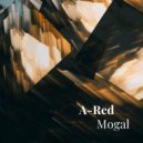 A-Red - Mogal