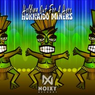 Hokkaido Miners - Holding Out For A Hero