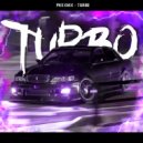 PHXXNIX - TURBO