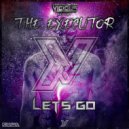 The Executor - Lets Go (Original Mix)