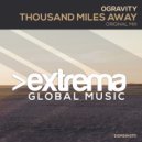 0Gravity - Thousand Miles Away (Extended Mix)
