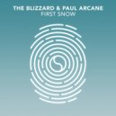 The Blizzard & Paul Arcane - First Snow
