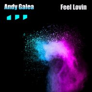 Andy Galea - Feel Lovin