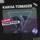 Kakha Tomadze - Love Your Face (Extended Mix)
