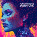Funk Windows - XXL Funk (Original Mix)