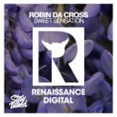 Robin Da Cross - Sweet Sensation (Original Mix)