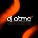 DJ ATME - PRE-PARTY MIX