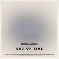 Ben Ivalencia & Emie - End Of Time