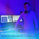Niblewild - Invasion of Trance Episode #416 (30.03.202)