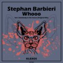 Stephan Barbieri - Whooo (Original Mix)