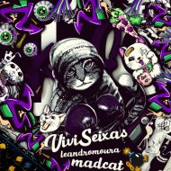 Vivi Seixas Feat. Leandro Moura - Madcat