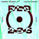 Robert Barnzy - Take My Heart