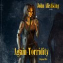 John Alishking - Again Torridity