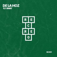 De La Hoz - Fly Away