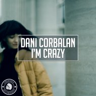 Dani Corbalan - I\'m Crazy