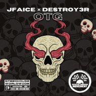 JFAICE, DESTROY3R - OTG