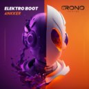 Ankker - Elektro Boot (Original Mix)