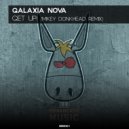 Galaxia Nova - Get Up! (Mikey Donkhead Remix)