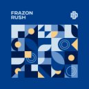 Frazon - Rush (Original Mix)