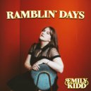 Emily Kidd - Ramblin\' Days ()