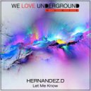 Hernandez.D - Let Me Know (Original Mix)