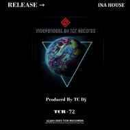 TC Dj - Ina House