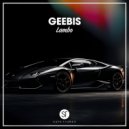 Geebis - Lambo (Original Mix)