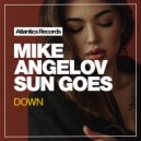 Mike Angelov - Sun Goes Down (Original Mix)