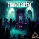 Medicamento Coretexx - Trance Metal (La Bestia Remix)