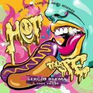 Sergio Blema - Hot Taste