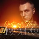 DJ Boyko - Out Of Time