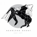 Headless Ghost - 22 (Original Mix)