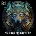 DNBN - Shamanic (Original Mix)