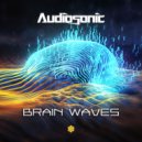 Audiosonic - Brain Waves (Original Mix)