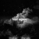 sh1doz.san & xanarhykun - Lost Again ()