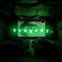 4xpxv - Tragedy