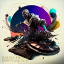 Darryl Thomas - DONT ASK WHY