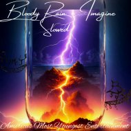 Bloody Rain - Imagine