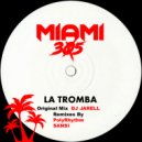 Dj Jarell  - La Tromba (Sansi Remix)