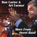 Ron Carter & Art Farmer & Cedar Walton & Billy Higgins - It\'s About time (feat. Cedar Walton & Billy Higgins) (Reprise)
