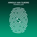 Arnold van Tilborg - Painkiller (Extended Mix)