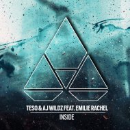 Teso, AJ Wildz, Emilie Rachel - Inside