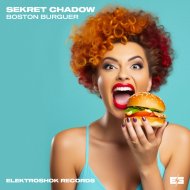 Sekret Chadow - Boston Burguer